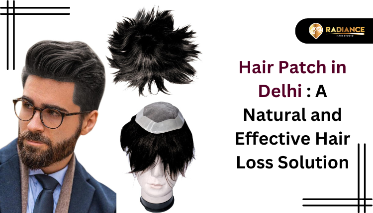 hair patch: a natural and effective hair loss solution